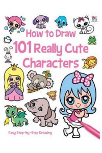How to Draw 101 Cute Characters - How To Draw 101