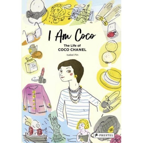 I Am Coco The Life of Coco Chanel