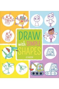 Draw With Simple Stories - Draw With Simple Shapes