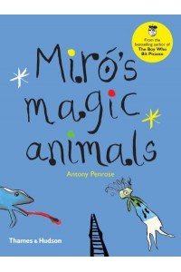 Miró's Magic Animals