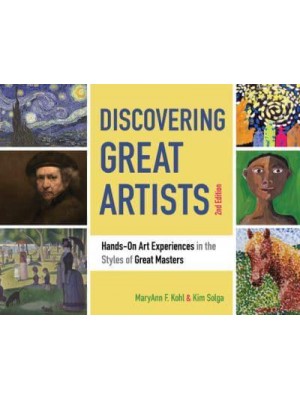 Discovering Great Artists Hands-on Art Experiences in the Styles of the Great Masters - Bright Ideas for Learning