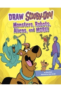 Draw Scooby-Doo! Monsters, Robots, Aliens, and More! - Drawing Fun With Scooby-Doo!