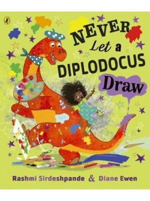 Never Let a Diplodocus Draw