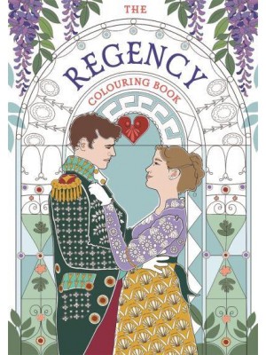 The Regency Colouring Book