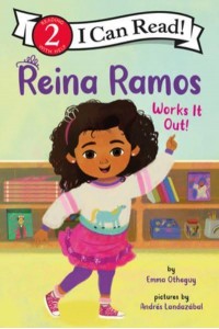 Reina Ramos Works It Out - I Can Read Level 2