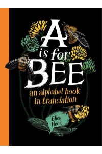 A Is for Bee