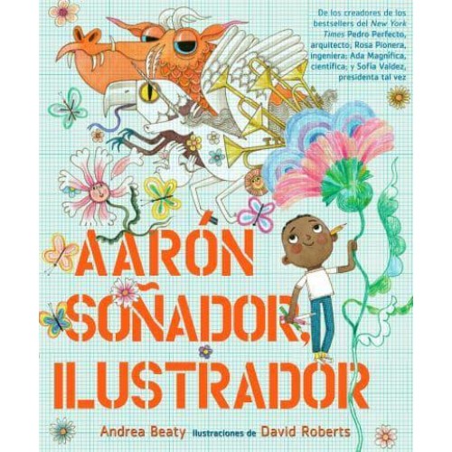 Aarón Soñador, Ilustrador / Aaron Slater, Illustrator - Los Preguntones / The Questioneers