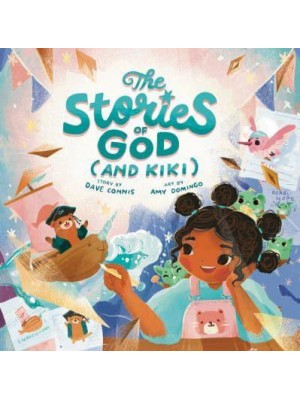 The Stories of God (And Kiki) - Made in His Image