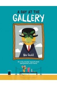 A Day at the Gallery