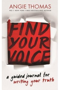 Find Your Voice A Guided Journal for Writing Your Truth