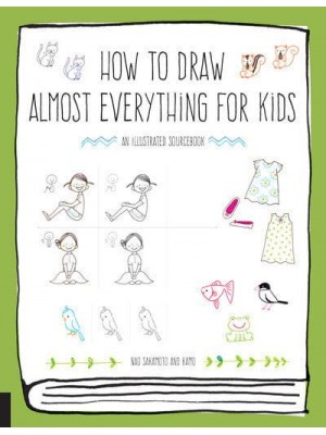 How to Draw Almost Everything for Kids - Almost Everything
