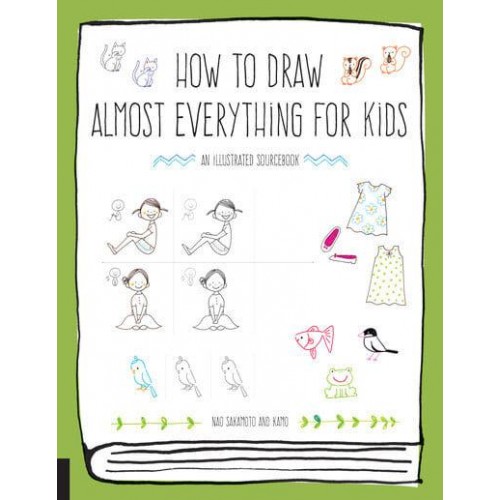 How to Draw Almost Everything for Kids - Almost Everything