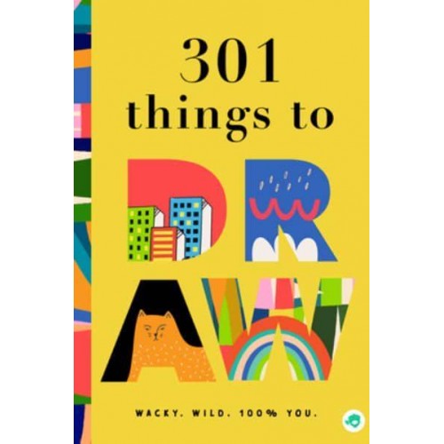 301 Things to Draw - 301 Things to Do