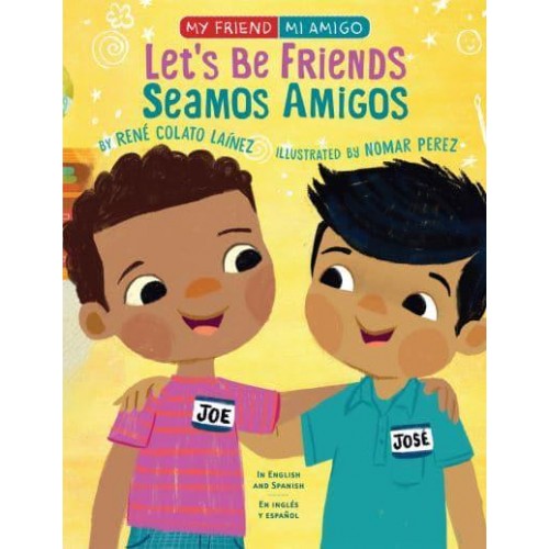 Let's Be Friends! - My Friend, Mi Amigo