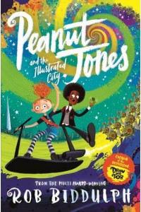 Peanut Jones and the Illustrated City - Peanut Jones