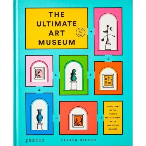 The Ultimate Art Museum