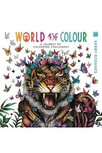 World of Colour A Journey of Colouring Challenges