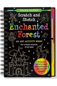 Scratch & Sketch Enchanted Forest (Trace-Along)