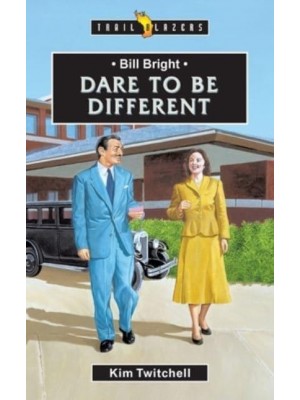 Bill Bright Dare to Be Different - Trail Blazers