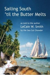 Sailing South 'Til the Butter Melts