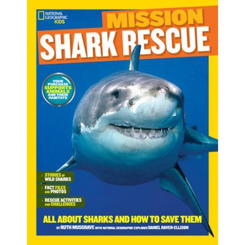 Shark Rescue All About Sharks and How to Save Them - National Geographic Kids Mission