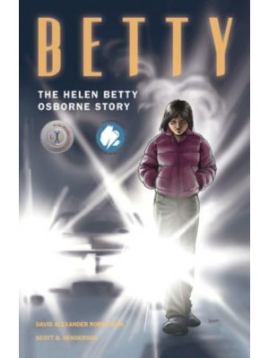Betty The Helen Betty Osborne Story
