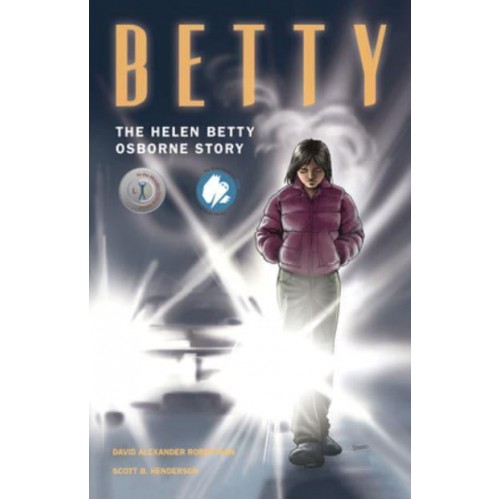 Betty The Helen Betty Osborne Story