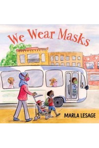 We Wear Masks