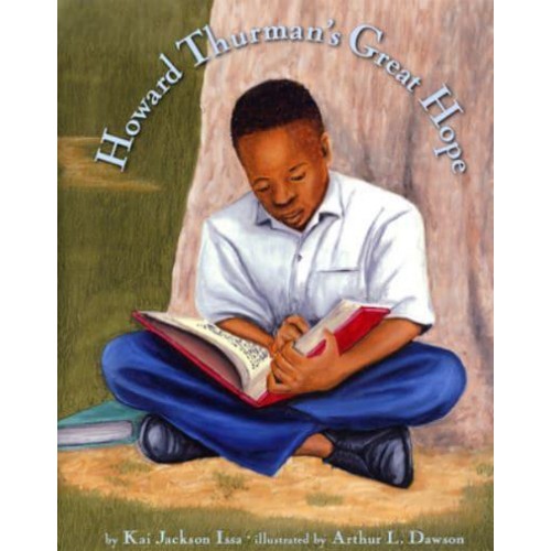 Howard Thurman's Great Hope