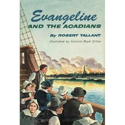 Evangeline and the Acadians