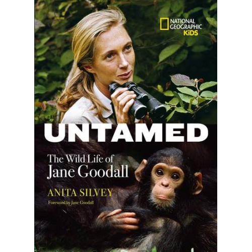 Untamed The Wild Life of Jane Goodall - Biography