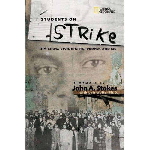Students on Strike Jim Crow, Civil Rights, Brown, and Me - Biography