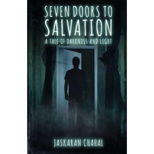 Seven Doors to Salvation: A Tale of Darkness and Light