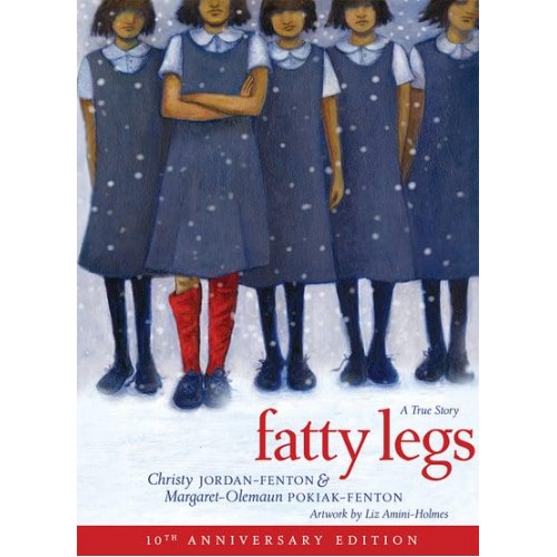 Fatty Legs (10Th Anniversary Edition)