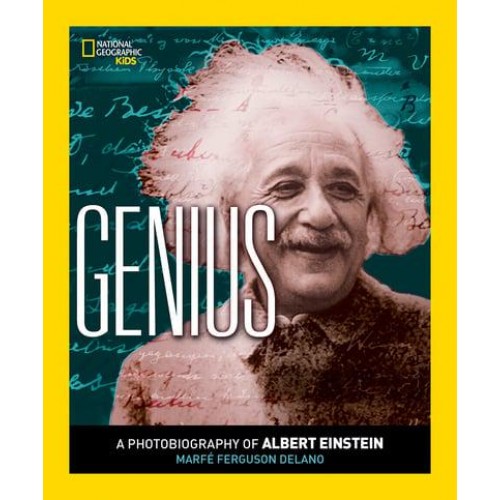 Genius A Photobiography of Albert Einstein - A Photobiography