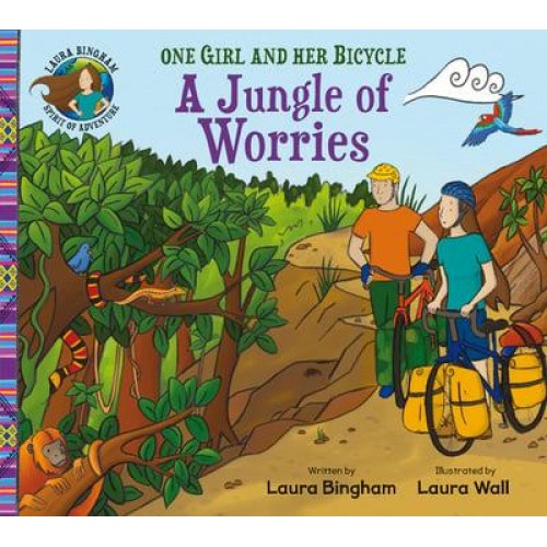 A Jungle of Worries - One Girl and Her Bicycle