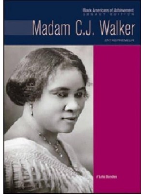 Madam C.J. Walker Entrepreneur - Black Americans of Achievement, Legacy Edition