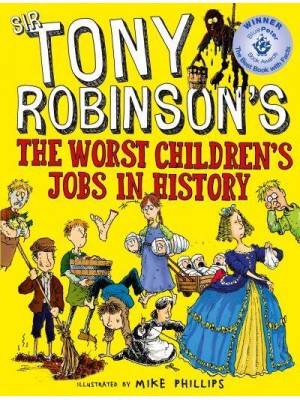 Sir Tony Robinson's the Worst Children's Jobs in History