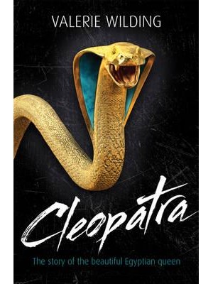 Cleopatra The Story of the Beautiful Egyptian Queen - Lives in Action
