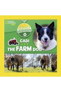 Cadi the Farm Dog - Doggy Defenders