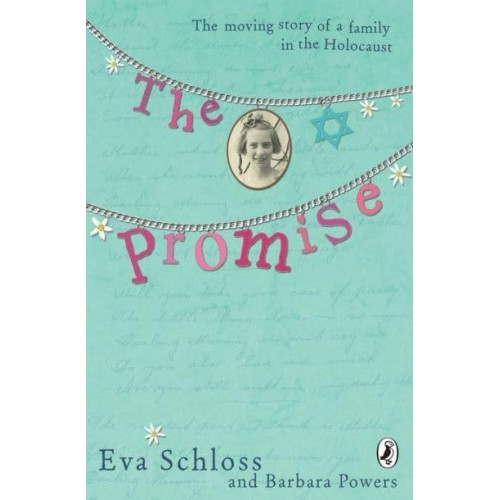 The Promise The True Story of a Family in the Holocaust