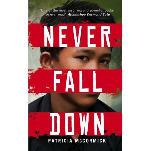 Never Fall Down A Novel