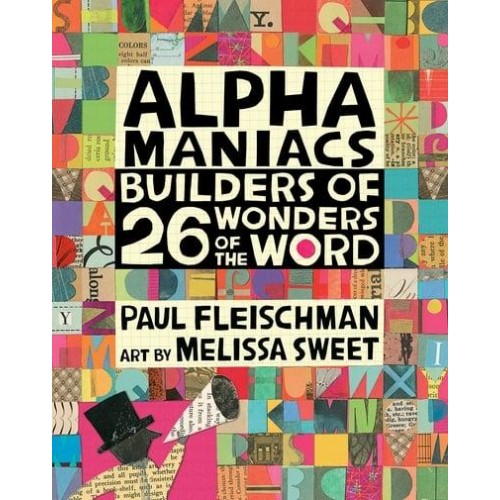 Alphamaniacs Builders of 26 Wonders of the Word - Walker Studio