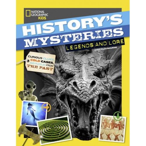 Legends and Lore - History's Mysteries
