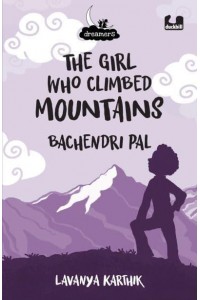 The Girl Who Climbed Mountains