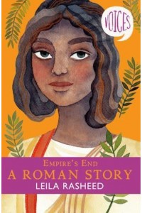 Empire's End A Roman Story - Voices