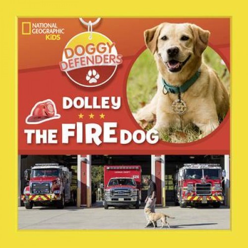 Dolley the Fire Dog - Doggy Defenders