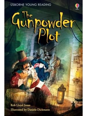 The Gunpowder Plot - Usborne Young Reading. Series Two