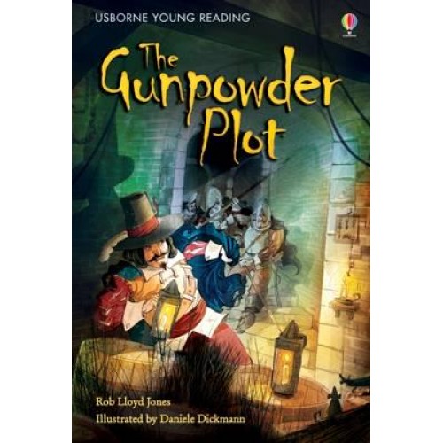 The Gunpowder Plot - Usborne Young Reading. Series Two