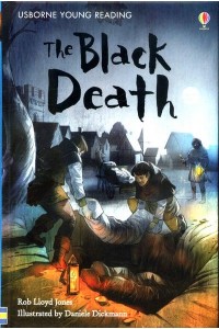 The Black Death - Usborne Young Reading. Series Two